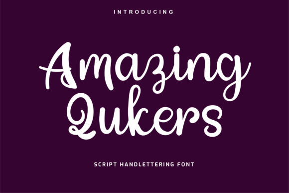 Amazing Qukers: A Handwritten Typeface for Polished Brand Identity
