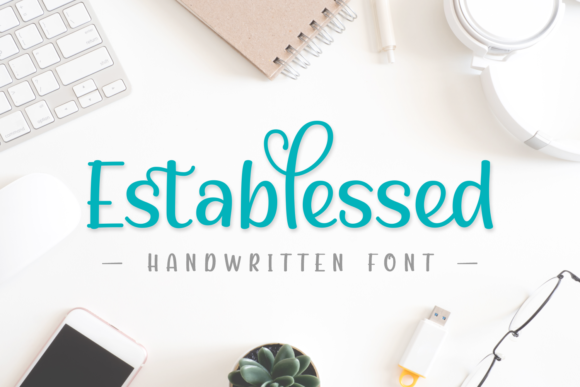 Establessed: The Handwritten Typeface for Clearer Campaign Messaging