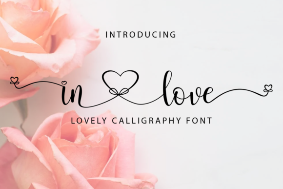 In Love Typeface: A Designer’s Take on Romantic Branding