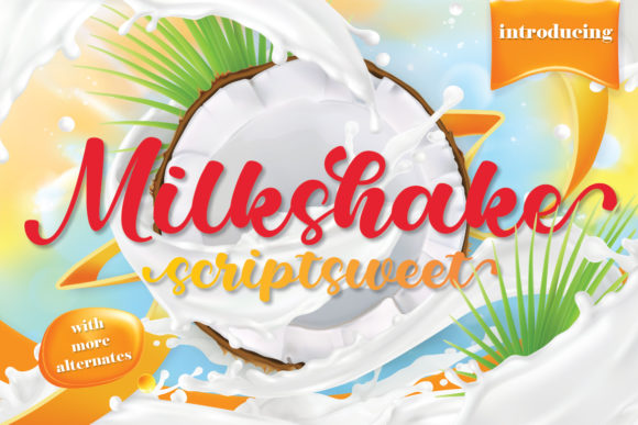 Milkshake Scriptsweet: The Elegant Handwritten Typeface for Crafters